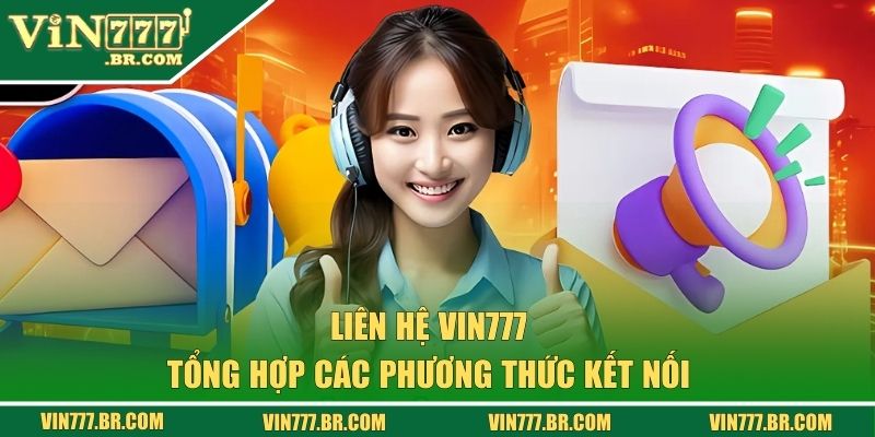 Tổng hợp các phương thức kết nối